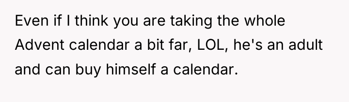 Even if I think you are taking the whole Advent...