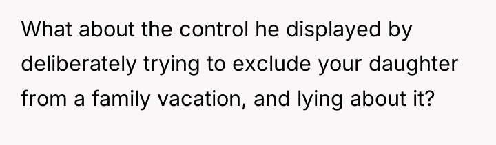 What about the control he displayed by deliberately trying to...