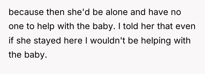 because then she'd be alone and have no one to...