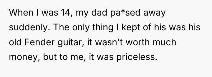 When I was 14, my dad pa*sed away suddenly. The...