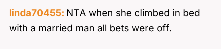 linda70455 NTA when she climbed in bed with a married...