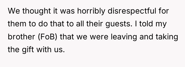 We thought it was horribly disrespectful for them to do...