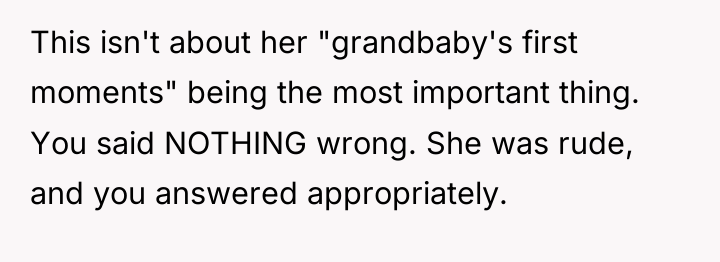 This isn't about her "grandbaby's first moments" being the most...