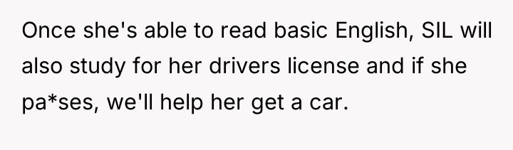 Once she's able to read basic English, SIL will also...