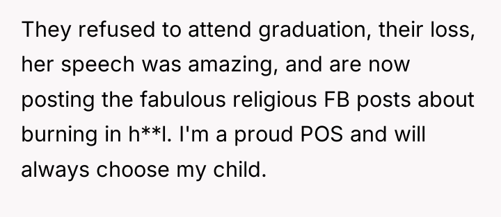They refused to attend graduation, their loss, her speech was...