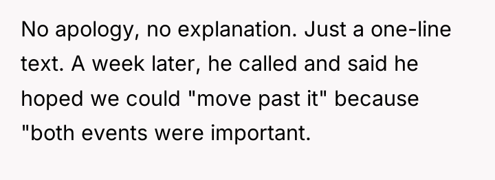 No apology, no explanation. Just a one-line text. A week...