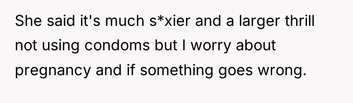 She said it's much s*xier and a larger thrill not...