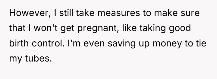 However, I still take measures to make sure that I...