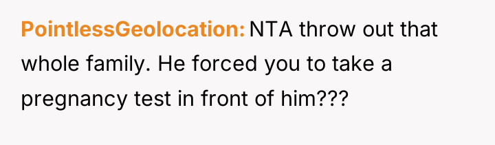 PointlessGeolocation NTA throw out that whole family. He forced you...