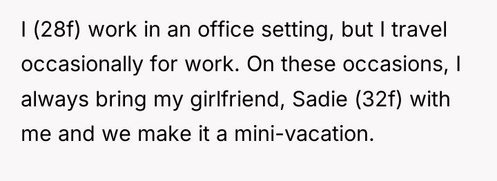 I (28f) work in an office setting, but I travel...