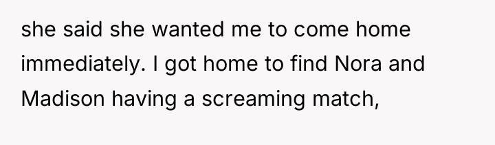she said she wanted me to come home immediately. I...