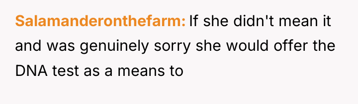 Salamanderonthefarm If she didn't mean it and was genuinely sorry...