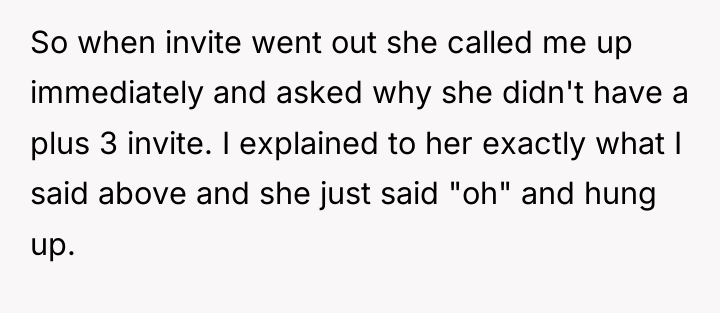 So when invite went out she called me up immediately...