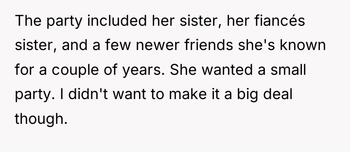 The party included her sister, her fiancés sister, and a...