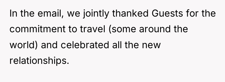 In the email, we jointly thanked Guests for the commitment...
