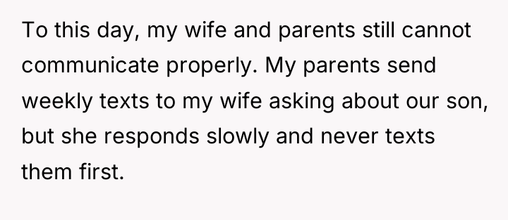 To this day, my wife and parents still cannot communicate...