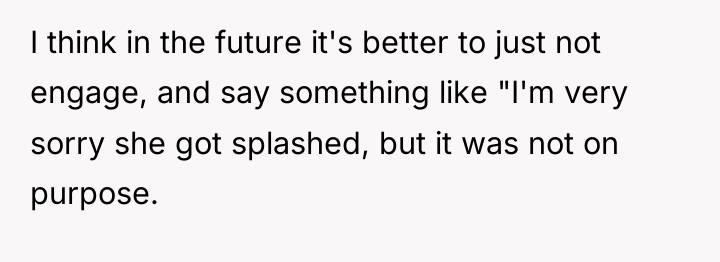 I think in the future it's better to just not...