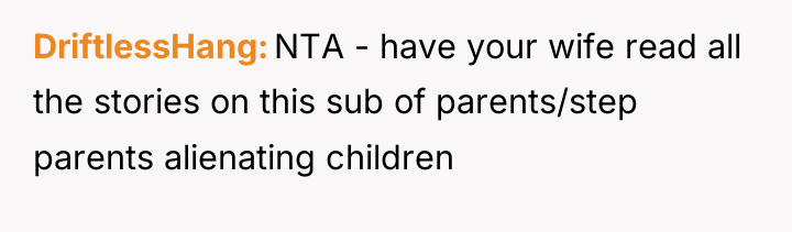 DriftlessHang NTA - have your wife read all the stories...