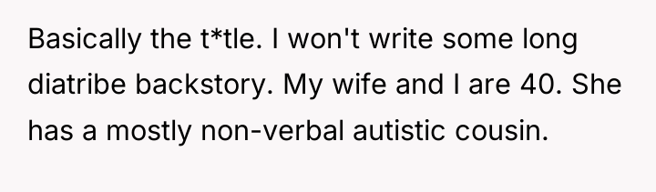 Basically the t*tle. I won't write some long diatribe backstory....