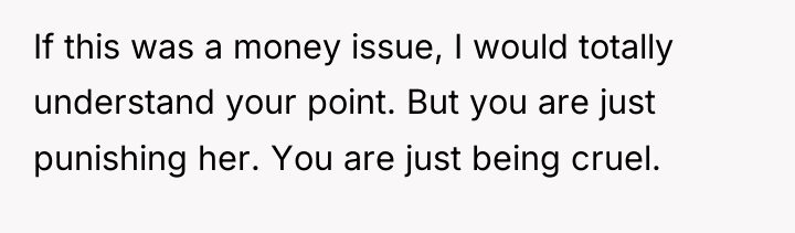 If this was a money issue, I would totally understand...