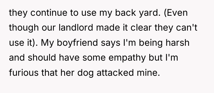 they continue to use my back yard. (Even though our...