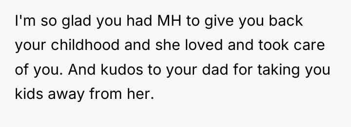 I'm so glad you had MH to give you back...