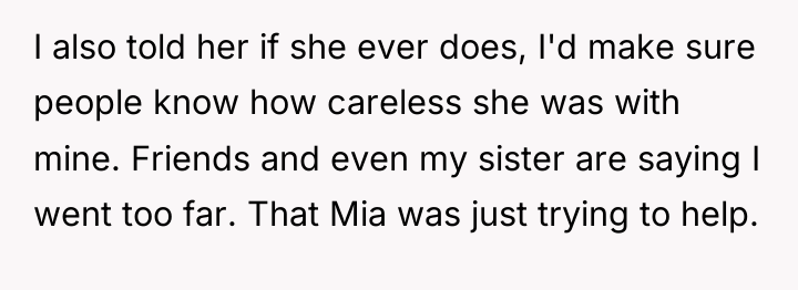 I also told her if she ever does, I'd make...