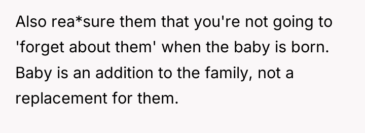 Also rea*sure them that you're not going to 'forget about...