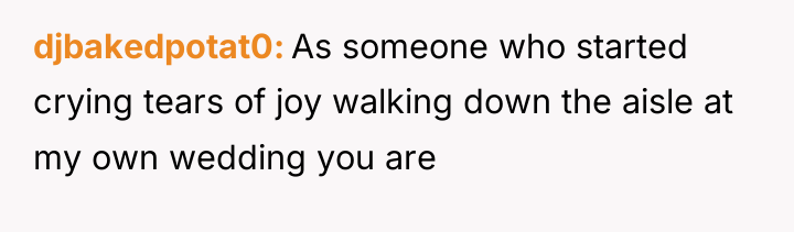 djbakedpotat0 As someone who started crying tears of joy walking...