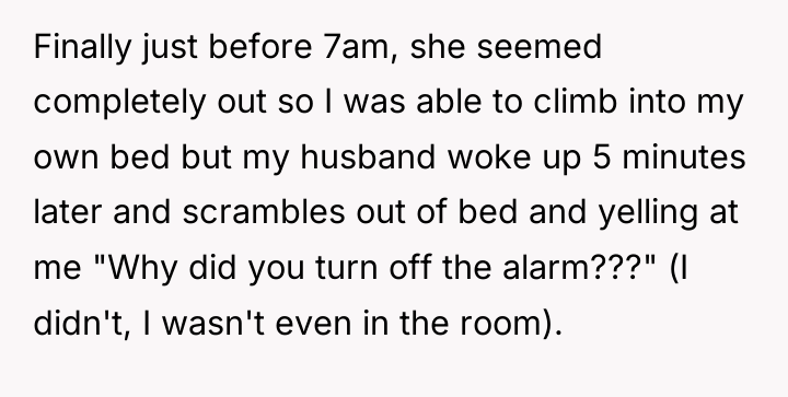 Finally just before 7am, she seemed completely out so I...