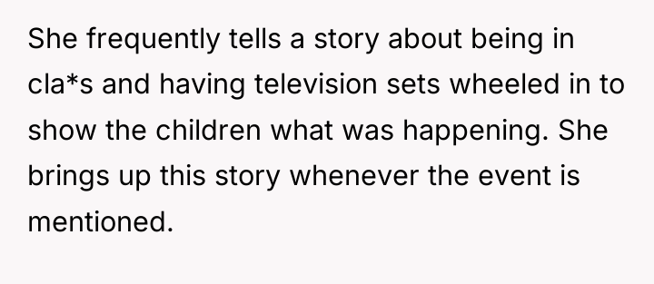 She frequently tells a story about being in cla*s and...