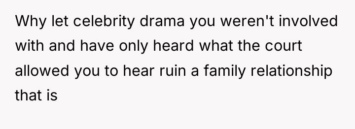 Why let celebrity drama you weren't involved with and have...