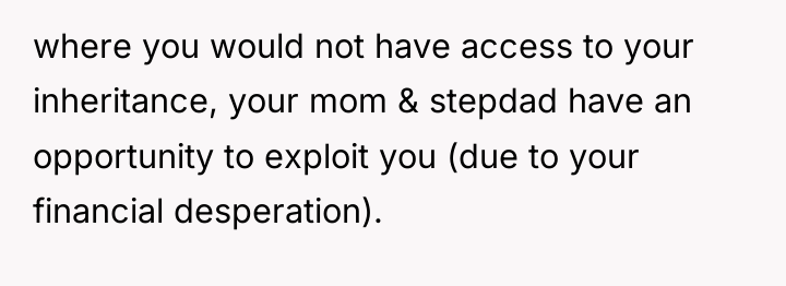 where you would not have access to your inheritance, your...