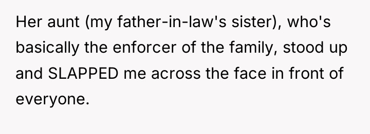 Her aunt (my father-in-law's sister), who's basically the enforcer of...