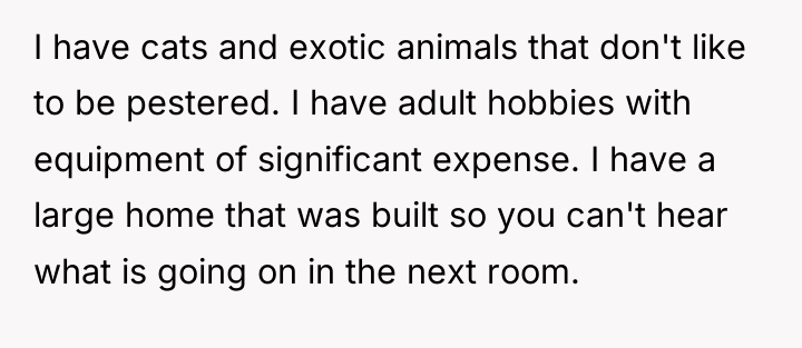 I have cats and exotic animals that don't like to...