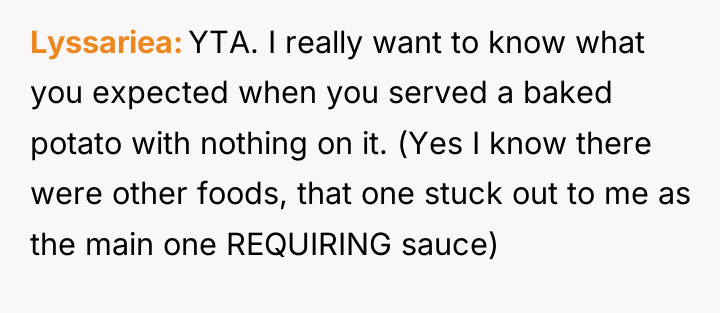 Lyssariea YTA. I really want to know what you expected...