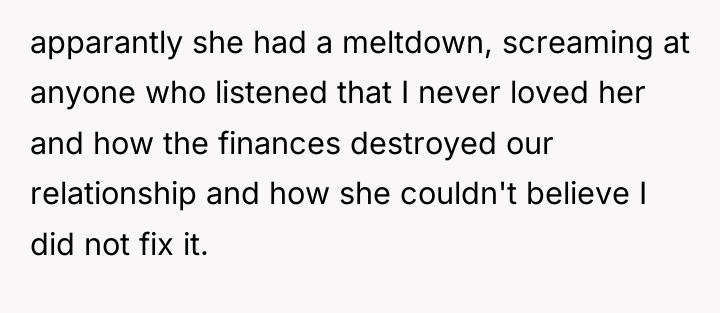 apparantly she had a meltdown, screaming at anyone who listened...