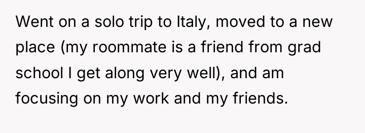 Went on a solo trip to Italy, moved to a...