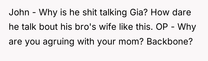 John - Why is he shit talking Gia? How dare...