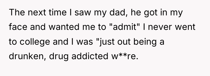 The next time I saw my dad, he got in...
