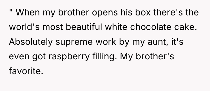 " When my brother opens his box there's the world's...