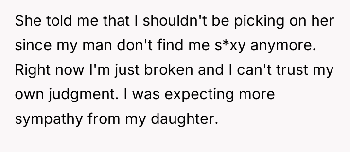 She told me that I shouldn't be picking on her...