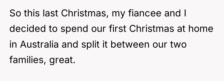 So this last Christmas, my fiancee and I decided to...