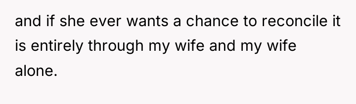 and if she ever wants a chance to reconcile it...