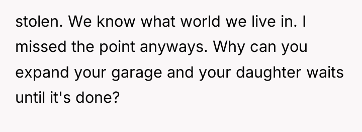 stolen. We know what world we live in. I missed...
