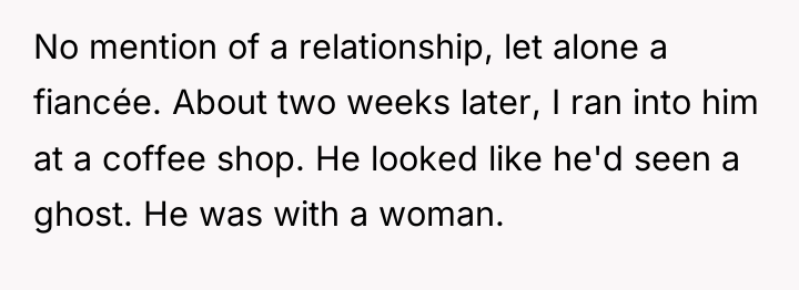 No mention of a relationship, let alone a fiancée. About...