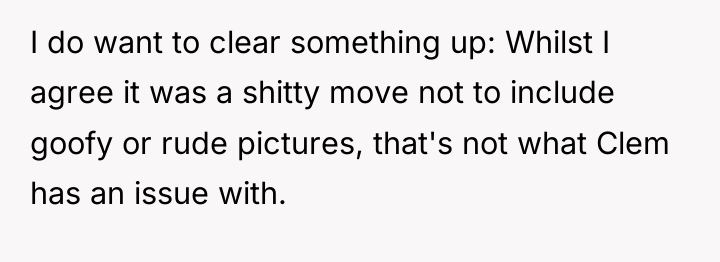 I do want to clear something up: Whilst I agree...
