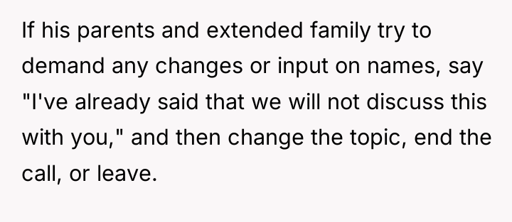 If his parents and extended family try to demand any...