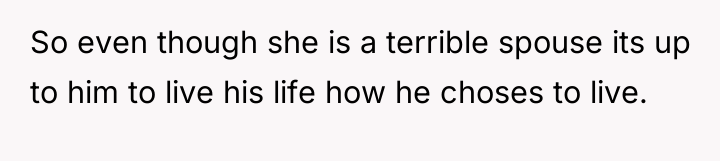 So even though she is a terrible spouse its up...