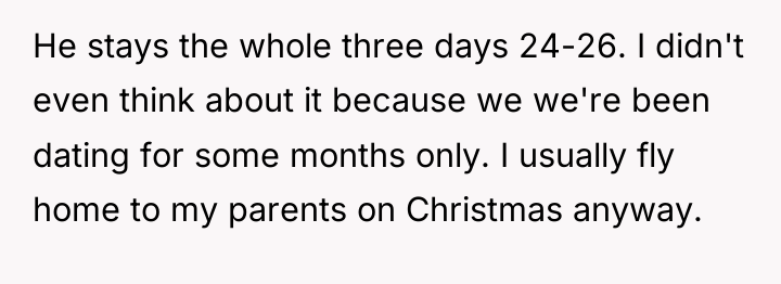 He stays the whole three days 24-26. I didn't even...